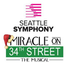 Miracle on 34th Street The Musical at the Seattle Symphony