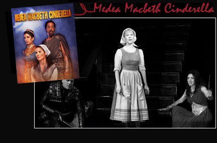 Medea Macbeth Cinderella