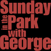 Sunday in the Park with George at Short North Stage